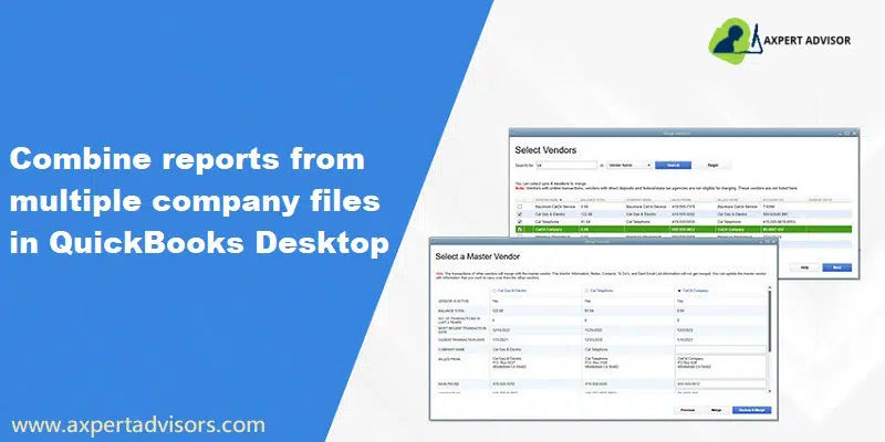 How to Combine Reports from Multiple Company Files in QuickBooks?