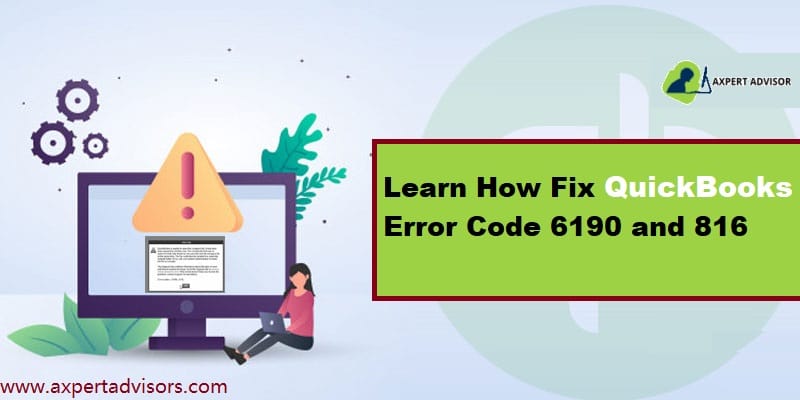 Fix QuickBooks Unable to Open Company File Error Code 6190 - Featuring Image