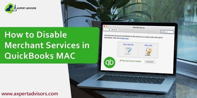 How to Unlink or Disable Merchant Services in QuickBooks Desktop for Mac - Featuring Image