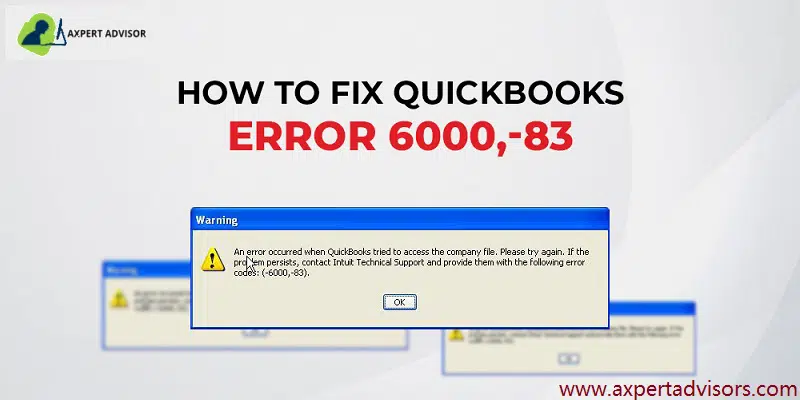 Resolve QuickBooks Company File Error 6000 83 - Featuring Image