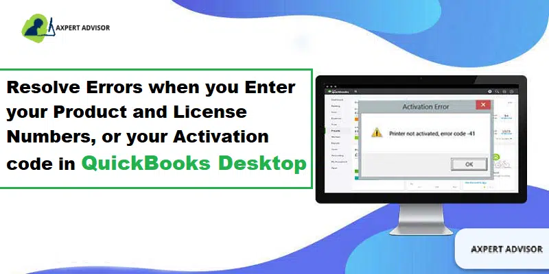 Fix Activation, License, and Product Number Issues in QuickBooks - Featuring Image