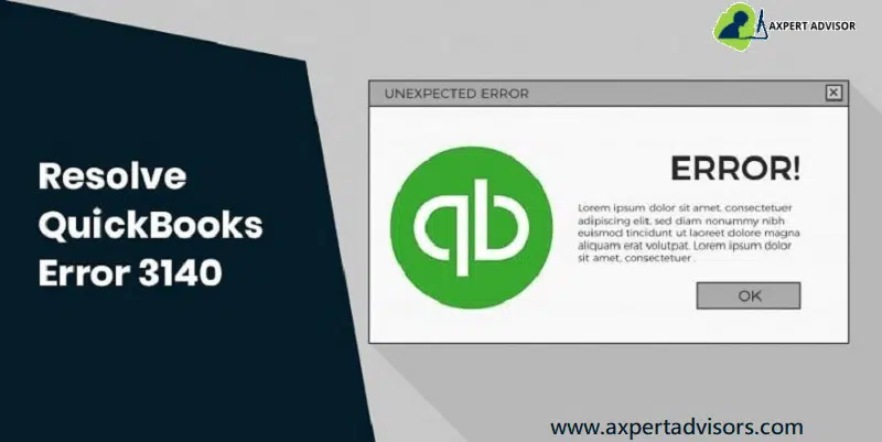 Methods to Resolve QuickBooks Error Code 3140 - Featuring Image
