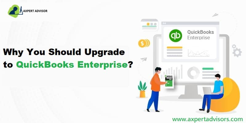 Steps to Upgrade to QuickBooks Enterprise from Desktop Pro or Premier - Featuring Image