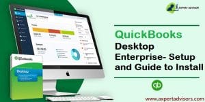 How to Setup and Install QuickBooks Enterprise for the first time?
