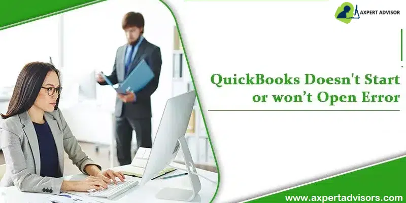 Troubleshooting of QuickBooks Desktop Doesn't Start or Won't Open Problems - Featuring Image