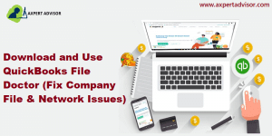 Fix Company File and Network Errors with QuickBooks File Doctor