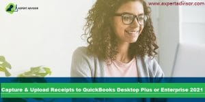 How to Upload Receipts to QuickBooks Desktop Pro Plus, Premier Plus or Enterprise?