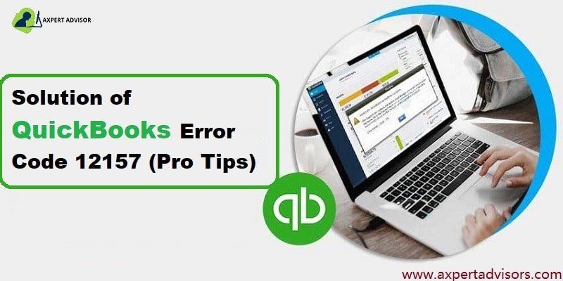 How to Troubleshoot the QuickBooks Error Code 12157?