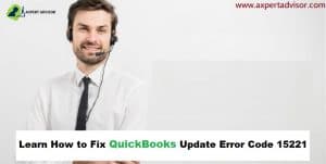 How to Fix QuickBooks Error Code 15221?