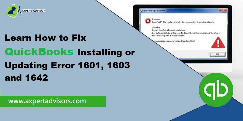 Settle down QuickBooks Error 1601,160 and 1642 - Featuring Image