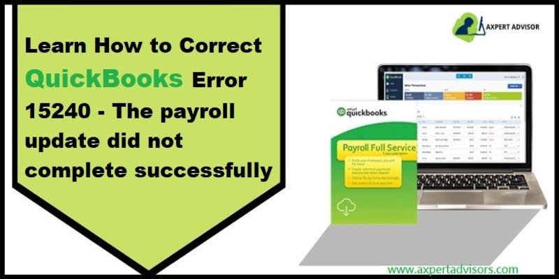 How to Settle QuickBooks Payroll Error 15240?