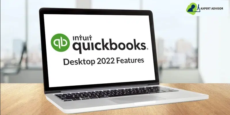 New and improved features in QuickBooks Desktop 2022 - Featuring Image