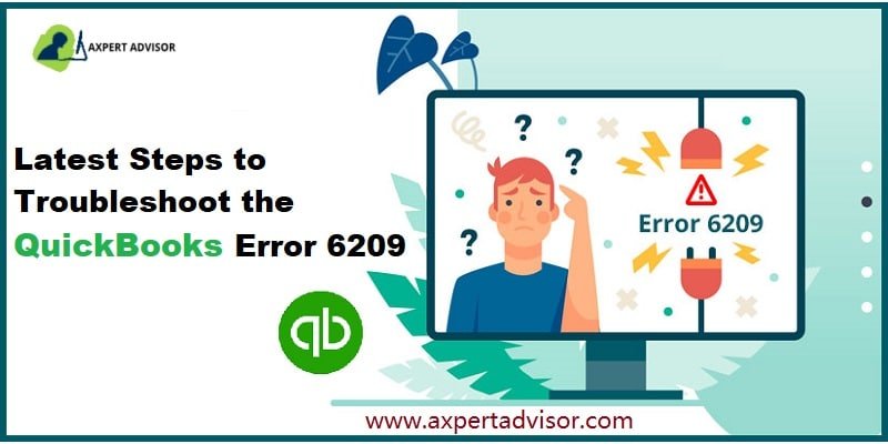 How to Fix QuickBooks Error Code 6209, 0: Unable to Open the Company File?