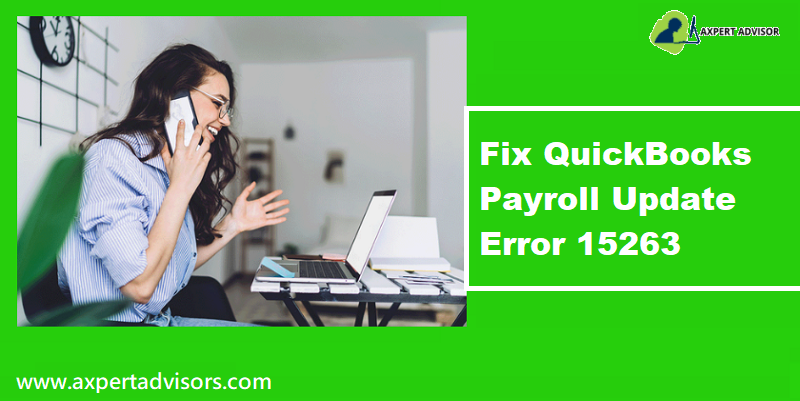 How to Resolve the QuickBooks Error Code 15263?