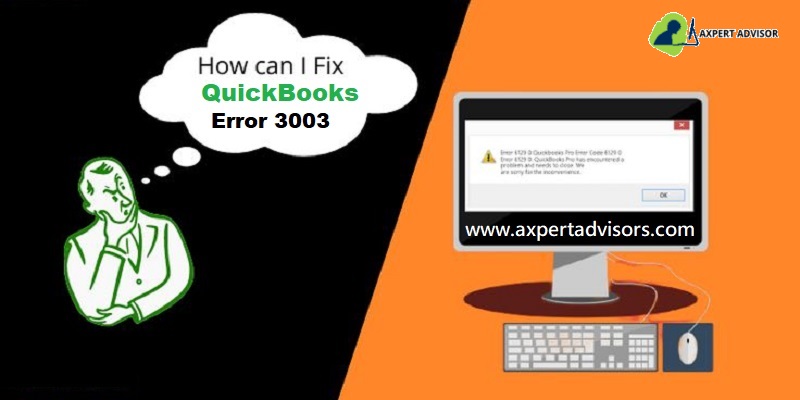 Fixation of QuickBooks Error Code 3003 [DIY Methods]