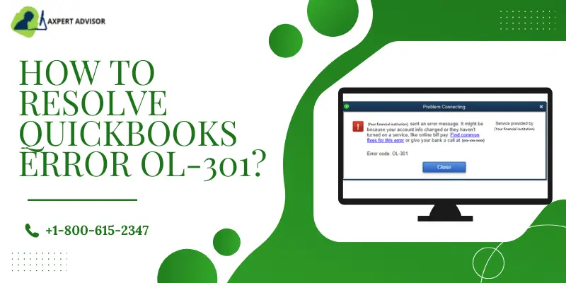 Fix Error OL-301 in QuickBooks Desktop [Bank Feeds Error]