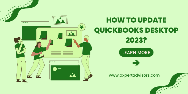 Blog 15 Latest and Improved Features in QuickBooks Desktop 2023