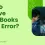 Resolve QuickBooks Script Error When Accessing QuickBooks Desktop
