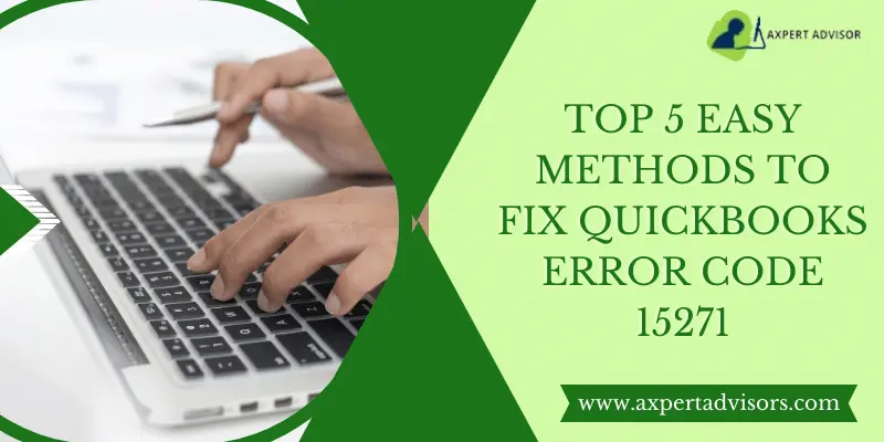 How to Easily Resolve QuickBooks error code 15271?