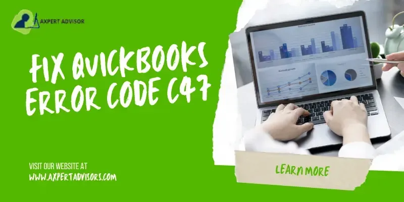 Fix QuickBooks Error Code C=47 - Featuring Image