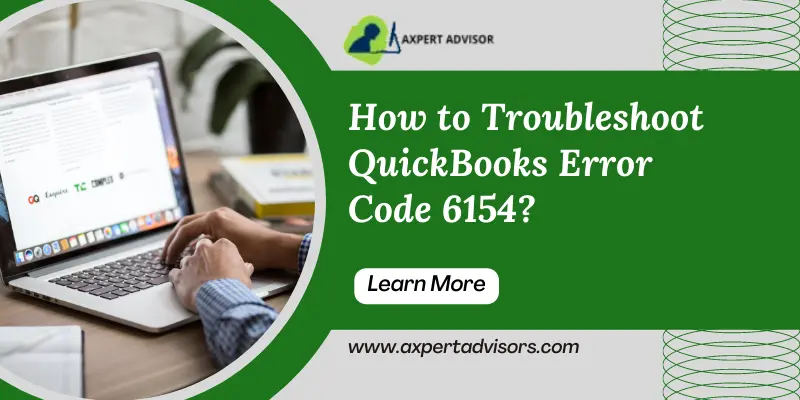 How to Troubleshoot QuickBooks Error Code 6154
