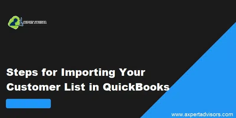 How to Import Customer List into QuickBooks Pro?